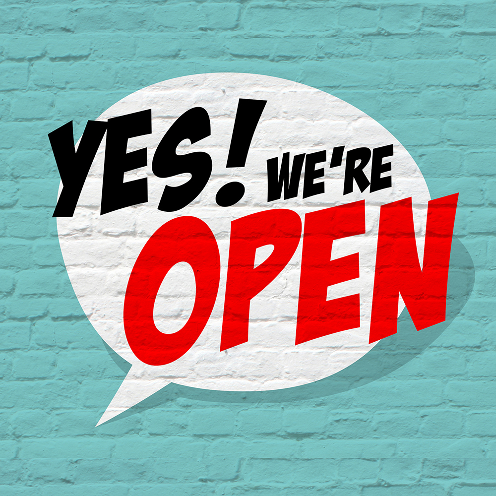 Yes! We're Open